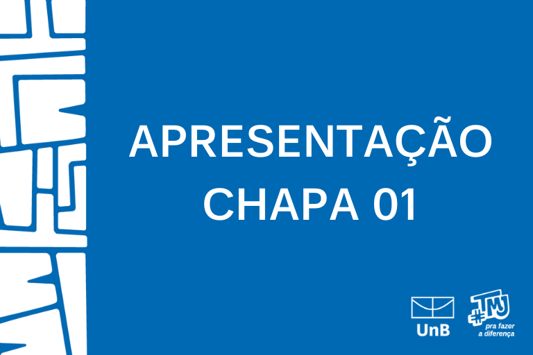 Apresentação Chapa 01